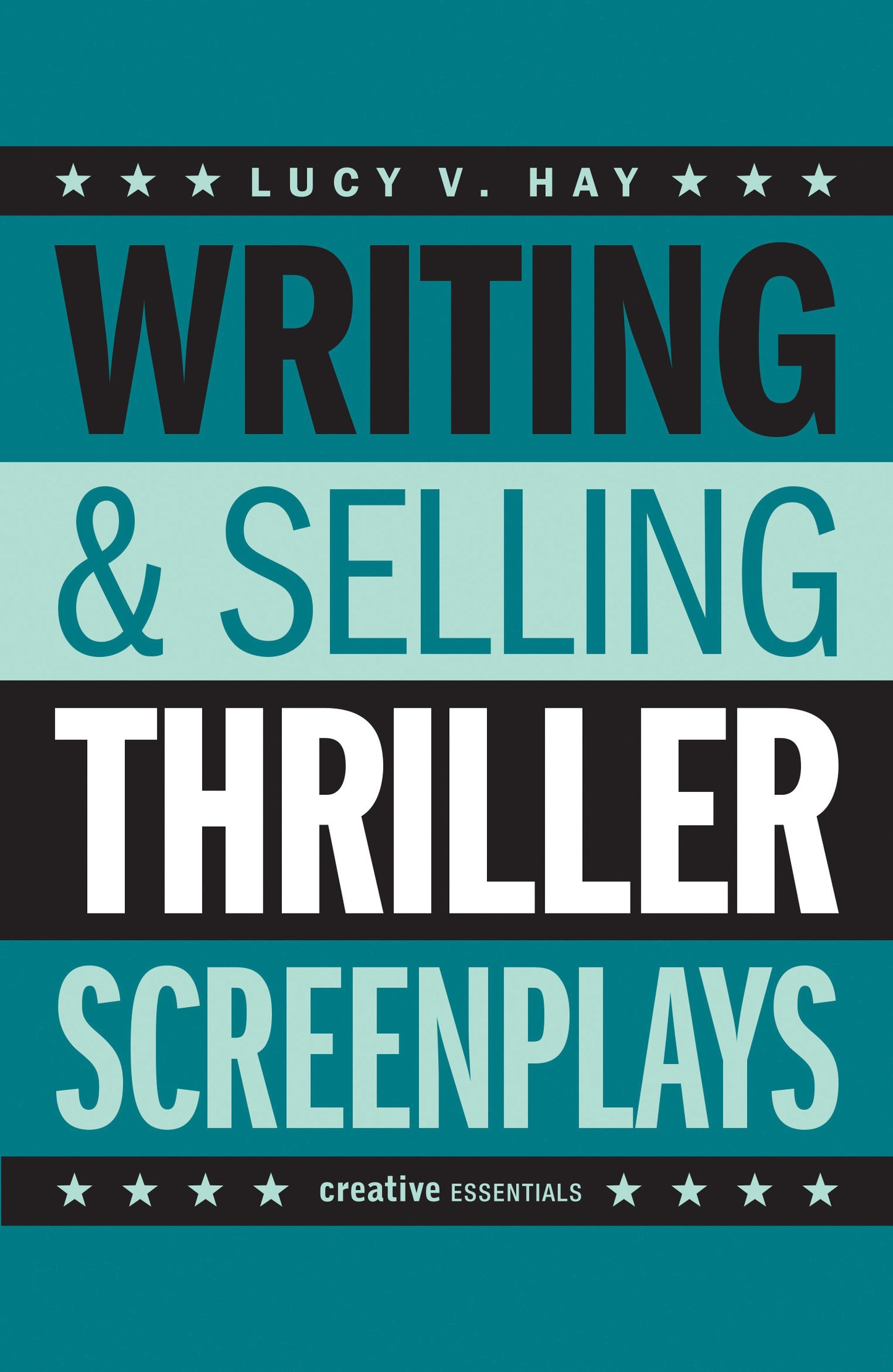 Writing and Selling Thriller Screenplays Cover Image