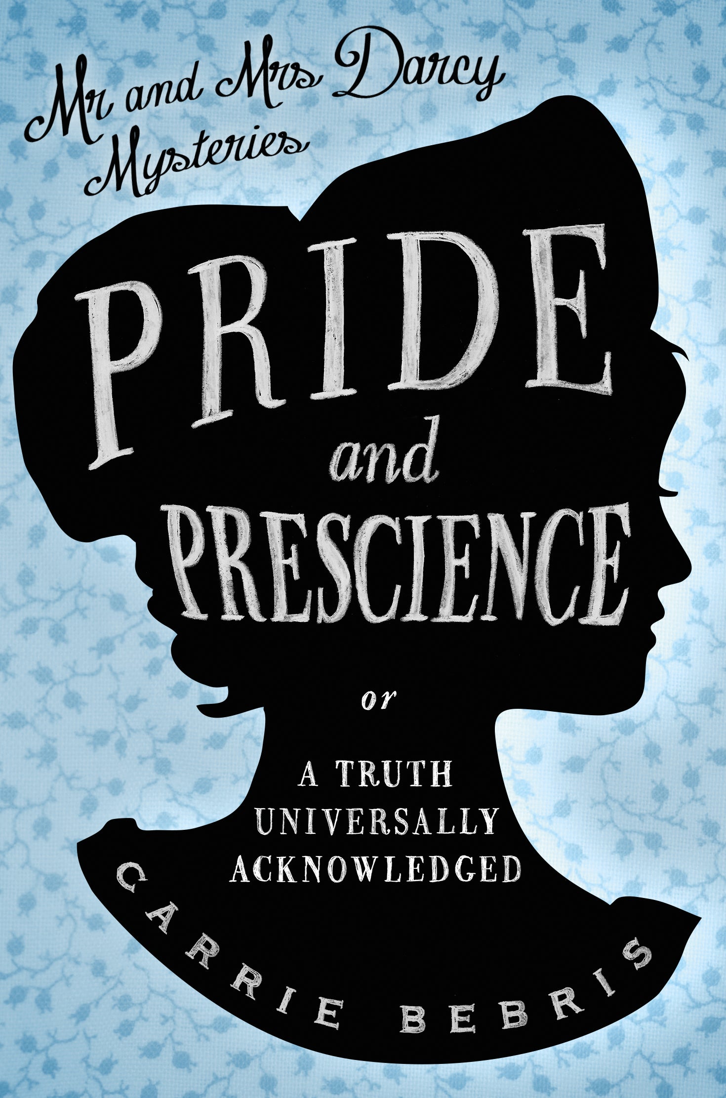 Pride and Prescience Cover Image