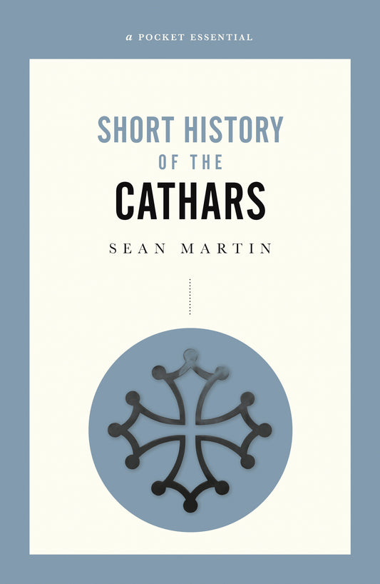 A Short History Of The Cathars Cover Image