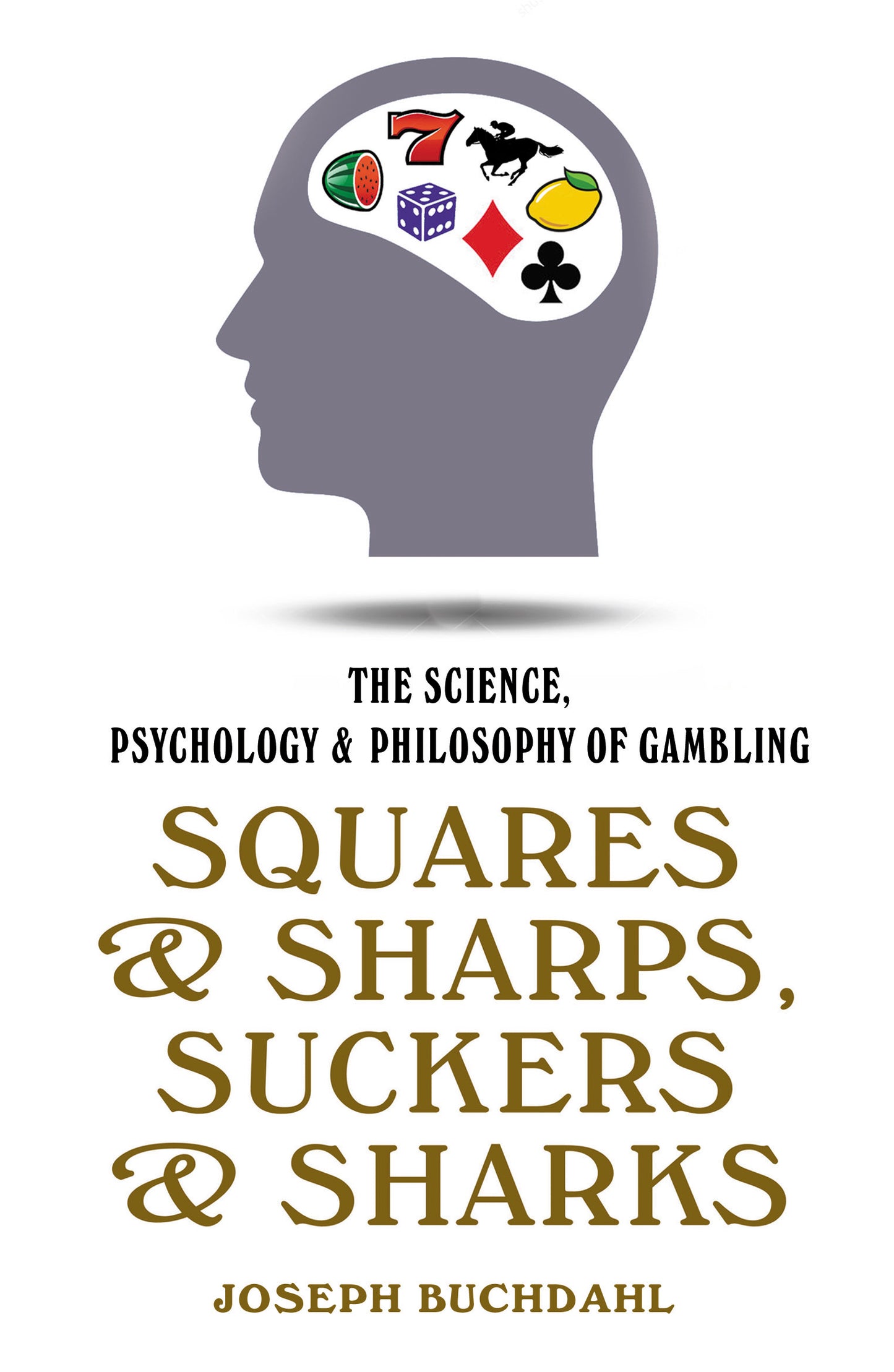 Squares and Sharps, Suckers and Sharks Cover Image