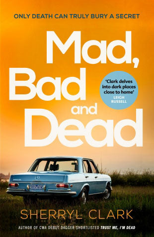 Mad, Bad and Dead Cover Image