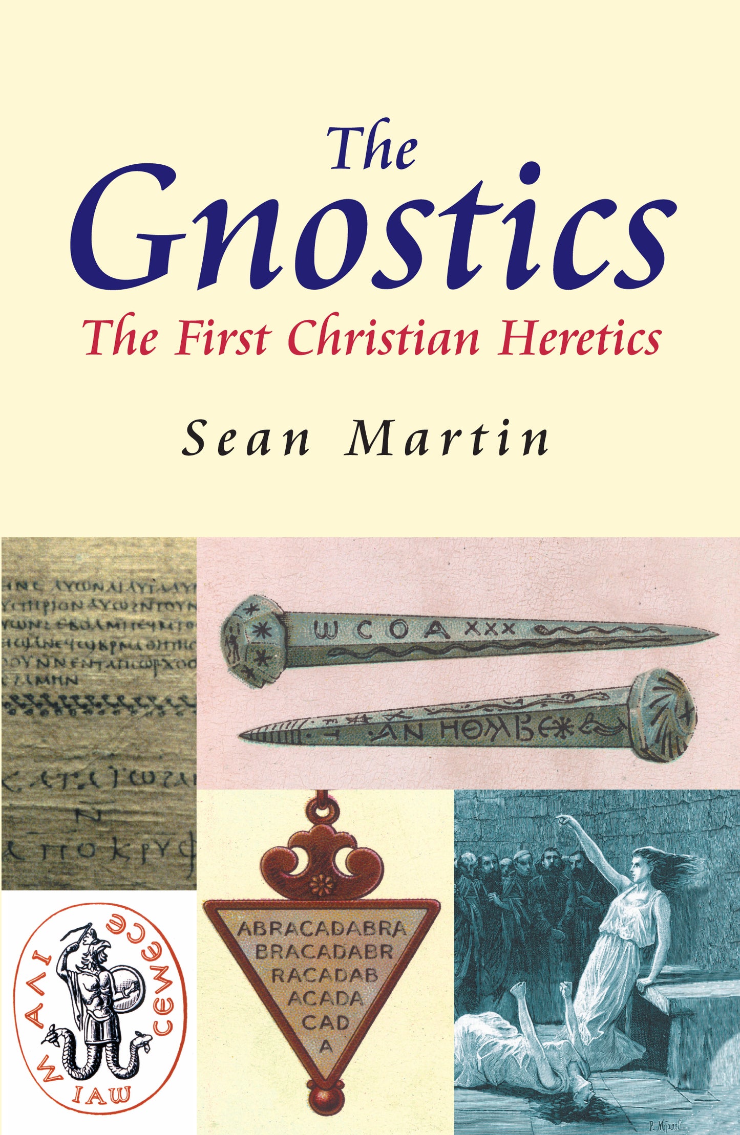 A Pocket Essential Short History of The Gnostics Cover Image