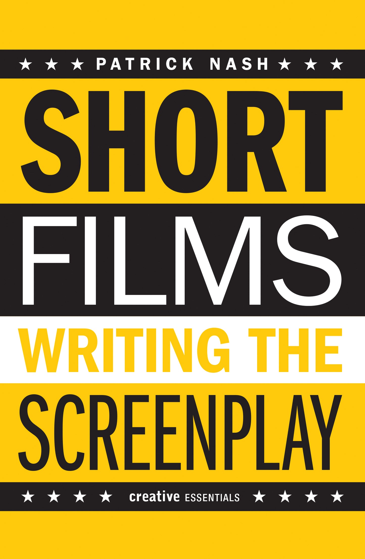 Short Films: Writing the Screenplay Cover Image