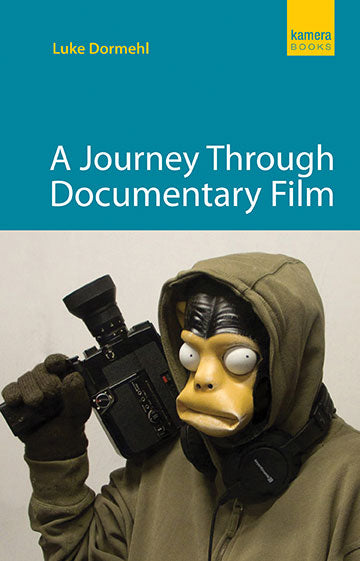 A Journey Through Documentary Film Cover Image