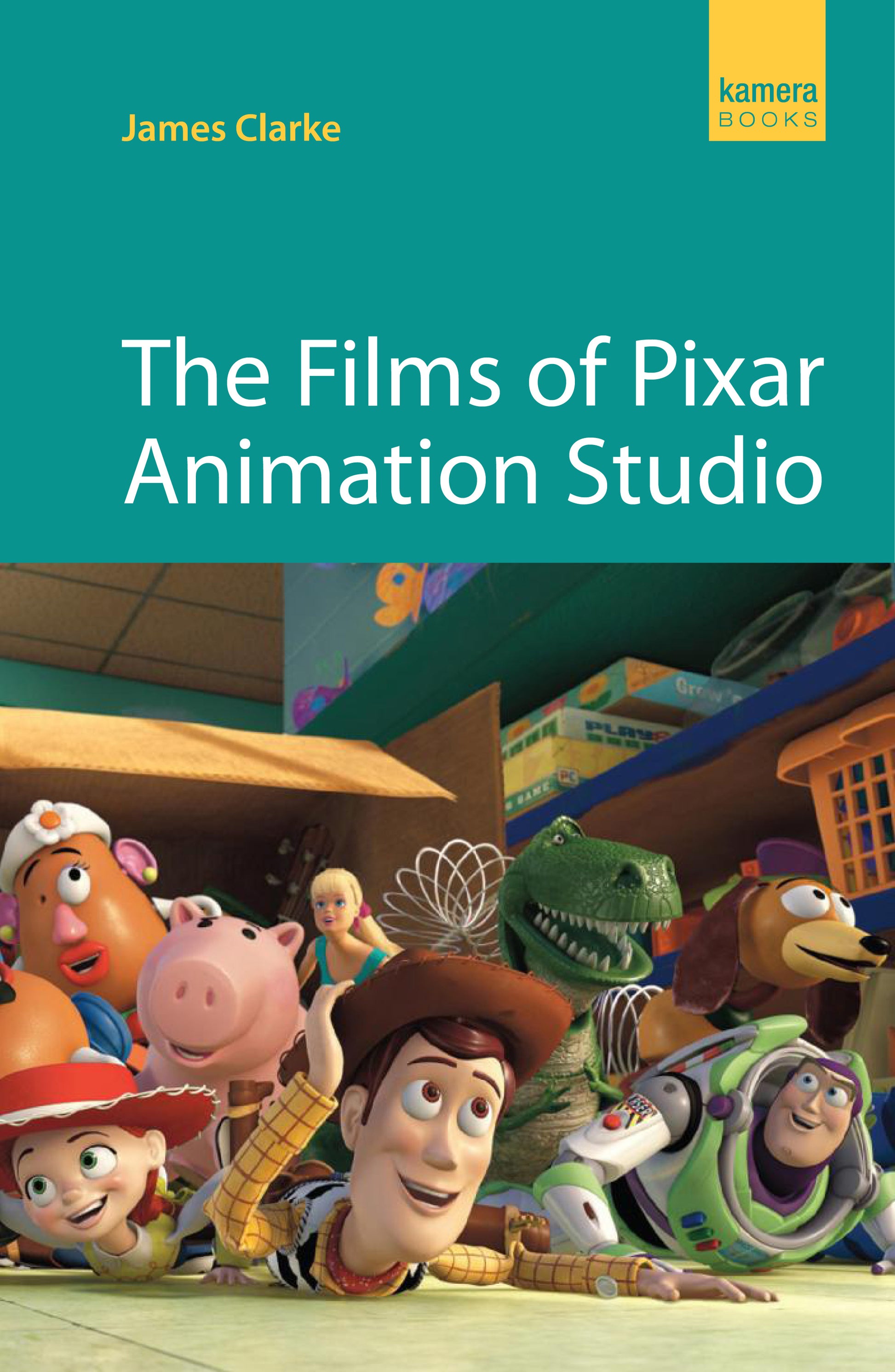 The Films of Pixar Animation Studio Cover Image