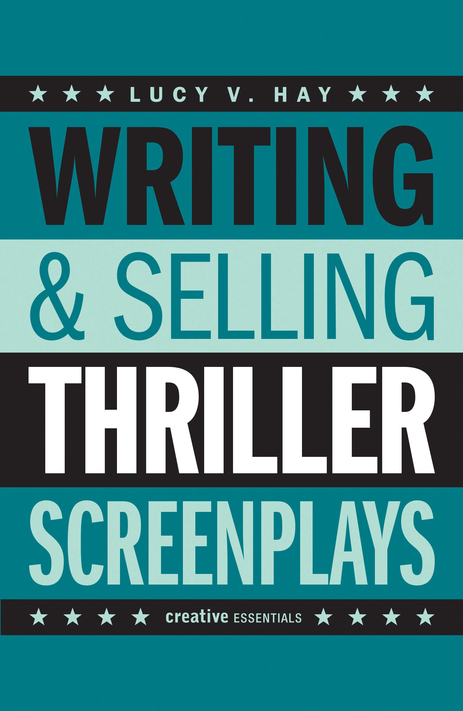 Writing and Selling Thriller Screenplays Cover Image
