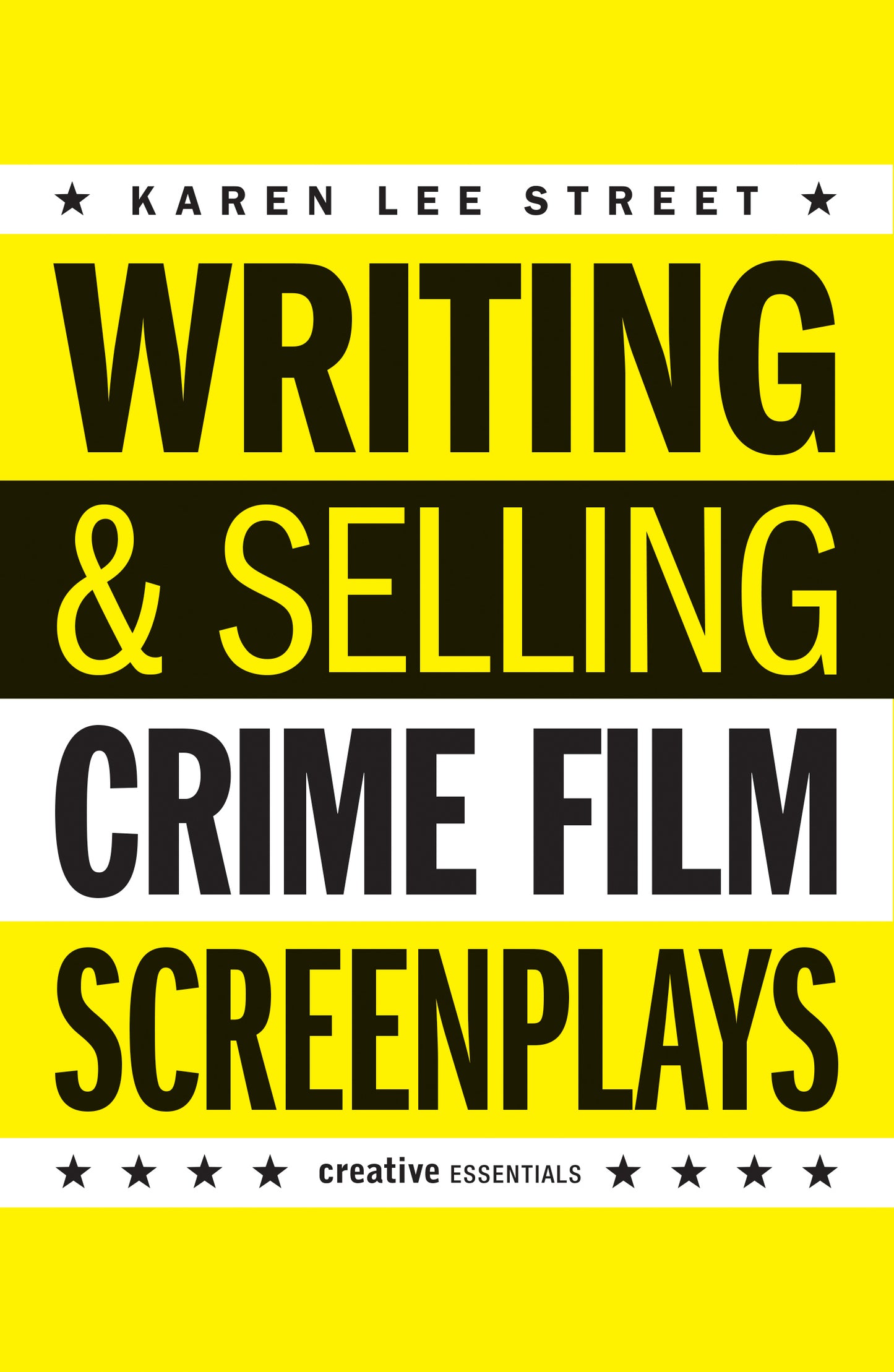 Writing and Selling Crime Film Screenplays Cover Image