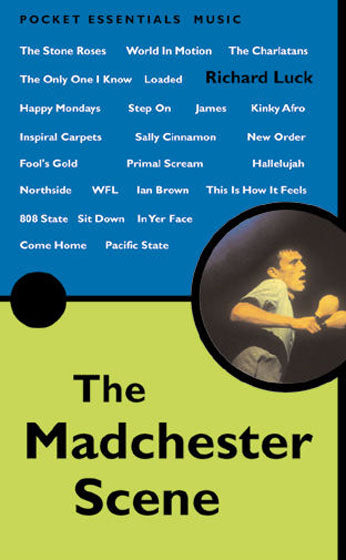 The Madchester Scene Cover Image