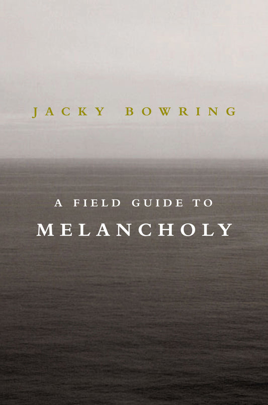 A Field Guide to Melancholy Cover Image