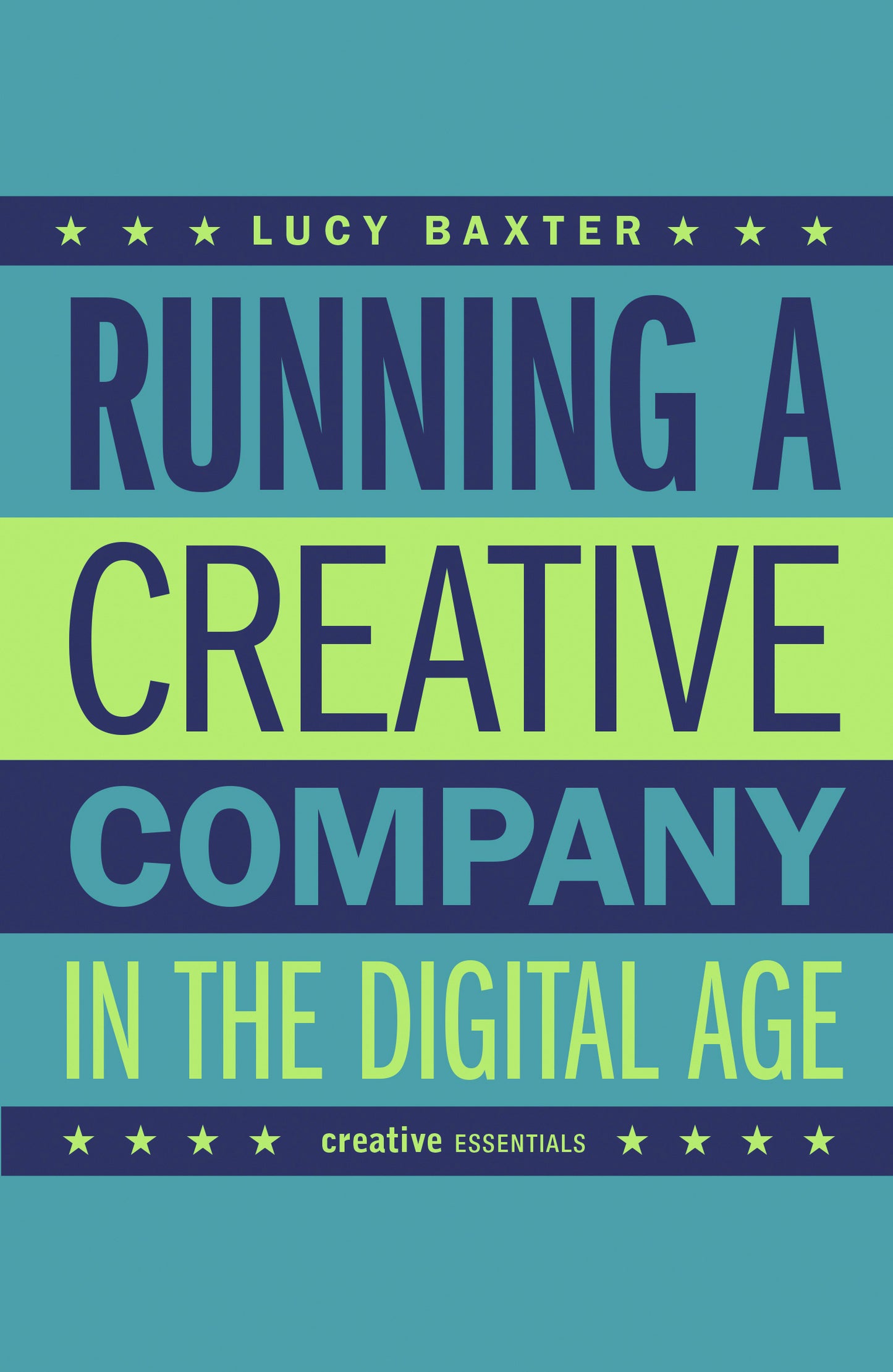 Running a Creative Company in the Digital Age Cover Image